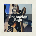 Grabación de Bajo Eléctrico