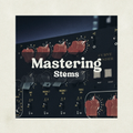 Mastering Stems
