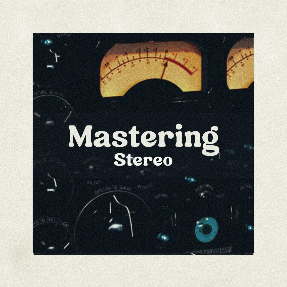 Mastering Stereo